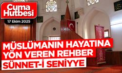 17 Ekim 2025 - Cuma Hutbesi