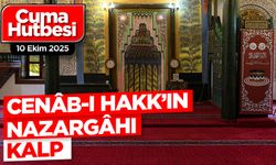 10 Ekim 2025 - Cuma Hutbesi