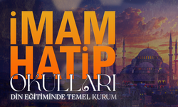 Din Eğitiminde Temel Kurum: İmam-Hatip Okulları