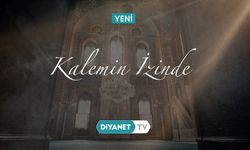 "Kalemin İzinde" Diyanet TV'de