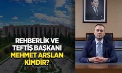 Rehberlik ve Teftiş Başkanı Mehmet Arslan kimdir?