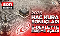 2026 Hac kura sonuçları e-Devlet'te erişime açıldı