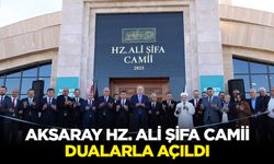Aksaray Hz. Ali Şifa Camii dualarla açıldı