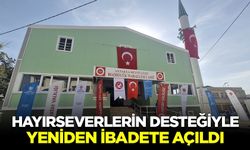 Hayırseverlerin desteğiyle yeniden yaptırılan cami açıldı