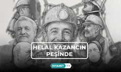 Helal Kazancın Peşinde