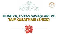Huneyn, Evtas Savaşları ve Taif Kuşatması (8/630)