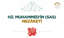 Hz. Muhammed'in (sas) Nezaketi