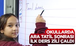 Okullarda ara tatil sonrası ilk ders zili çaldı