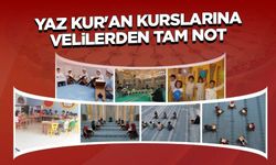 Yaz Kur'an kurslarına velilerden tam not