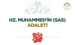 Hz. Muhammed'in (sas) Adaleti