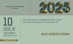 Hayat: Kesintisiz İmtihan