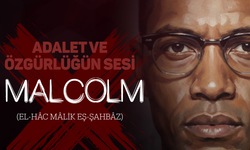 Adalet ve Özgürlüğün Sesi: Malcolm X