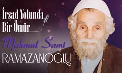 İrşad Yolunda Bir Ömür: Mahmut Sami Ramazanoğlu