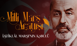 Milli Marş Arayışı: İstiklâl Marşı'nın Kabulü