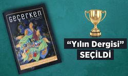 Geçerken Dergisine “Yılın Dergisi” ödülü verildi