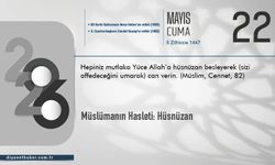 Müslümanın Hasleti: Hüsnüzan