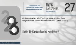 Sahih Bir Kurban İbadeti Nasıl Olur?