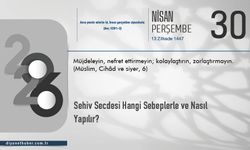 Sehiv Secdesi Hangi Sebeplerle ve Nasıl Yapılır?