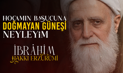 İbrahim Hakkı Erzurumi Kimdir?