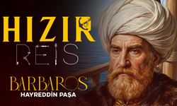 Hızır Reis: Barbaros Hayrettin Paşa