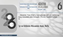 İyi ve Kötünün Mücadele Alanı: Nefis