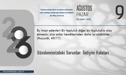 Gündemimizdeki Sorunlar: İletişim Hataları