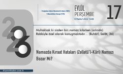 Namazda Kıraat Hataları (zelletü’l-kâri) Namazı Bozar Mı?
