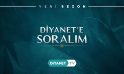 Diyanet’e Soralım yeni bölümleriyle Diyanet TV'de