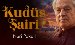 Kudüs Şairi: Nuri Pakdil