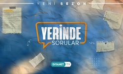 Yerinde Sorular Diyanet TV’de başlıyor