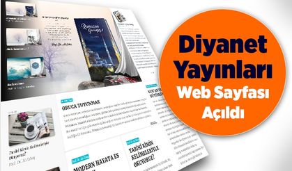 Diyanet Yayınları web sayfası hizmete açıldı