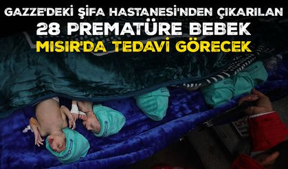 Gazze'deki Şifa Hastanesi'nden çıkarılan 28 prematüre bebek Mısır'da tedavi görecek