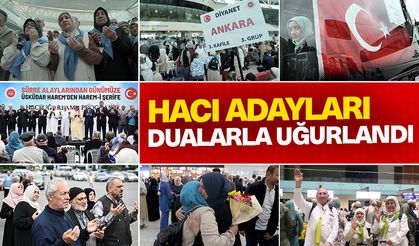 Hacı adayları dualarla uğurlandı