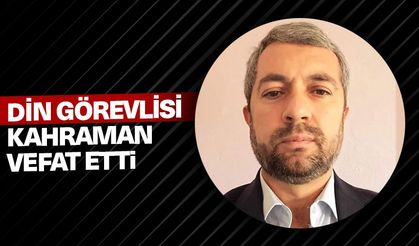 Din görevlisi, Kahraman vefat etti