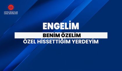 Engelim Benim Özelim Özel Hissettiğim Yerdeyim