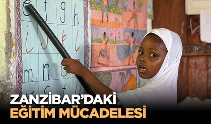 Zanzibar’daki Eğitim Mücadelesi