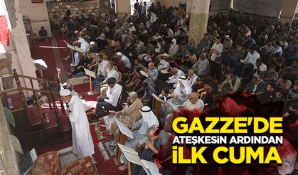 Gazze'de ateşkesin yürürlüğe girmesinin ardından ilk cuma namazı kılındı