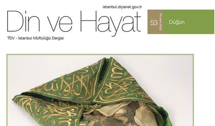Din ve Hayat Dergisi'nin 53. sayısı çıktı