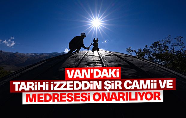 Van'daki tarihi İzzeddin Şir Camii ve Medresesi onarılıyor