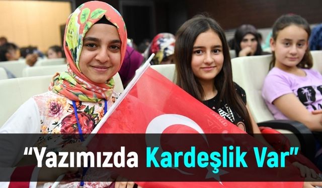 Yazımızda Kardeşlik Var