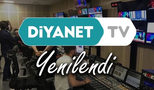 Diyanet Tv Yenilendi