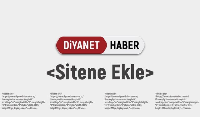 Diyanet Haber'i sitene ekle