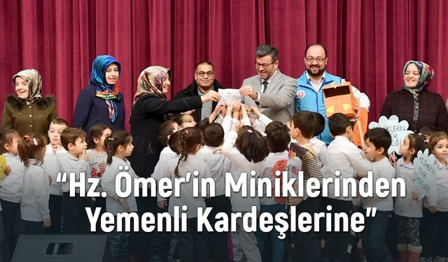 “Hz. Ömer’in Miniklerinden Yemenli Kardeşlerine”