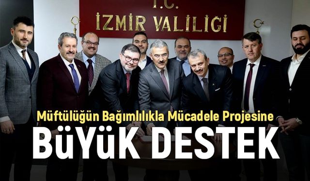 Müftülüğün bağımlılıkla mücadelesine büyük destek