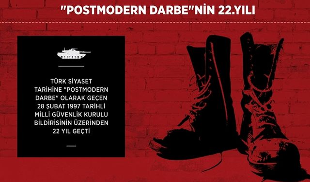 'Postmodern darbe'nin 22. yılı