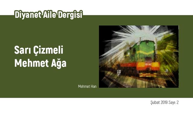 Sarı Çizmeli Mehmet Ağa