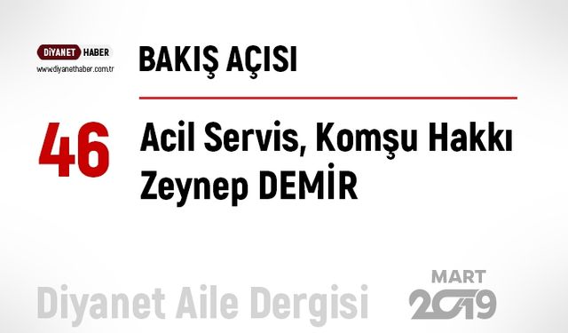 Acil Servis - Komşu Hakkı