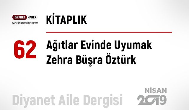 Ağıtlar Evinde Uyumak