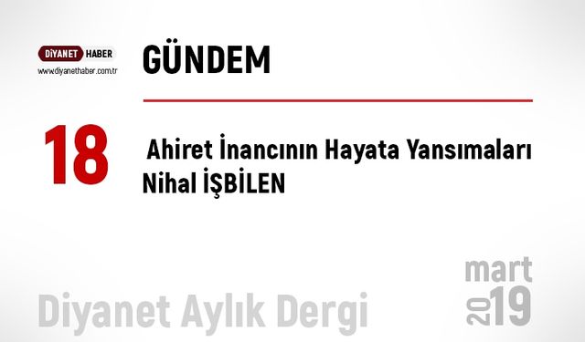 Ahiret İnancının Hayata Yansımaları