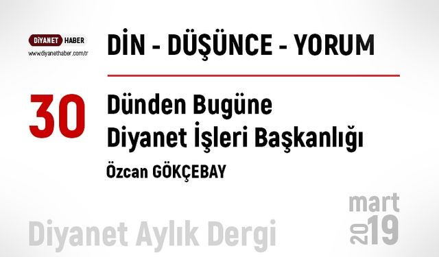 Dünden Bugüne Diyanet İşleri Başkanlığı